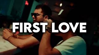FIRST LOVE - Oscar Ortiz x Edgardo Nuñez