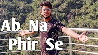 Ab Na Dil Ko Kisi Ki Aadat Ho | Full Video Song ( LYRICS) Song