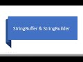 StringBuffer & StringBuilder | Java Interview Questions