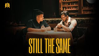 STILL THE SAME | King & @AbhijaySharma | MM |  Music