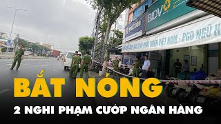 Bắt hai nghi phạm cướp ngân hàng ở Đà Nẵng