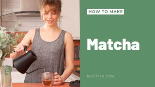 Ricci Tea - How To Make Matcha