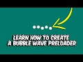 Creating A Pure CSS Preloader