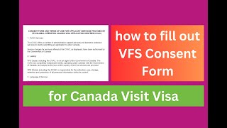 how to fill out VFS Consent Form for Canada Visit Visa