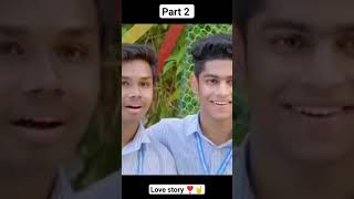 part 2 love story ❣️😍 coming part 3   dashuu love story ❣️ #youtubeshorts #shorts #shortvideo