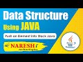 Push an Element into Stack Java  | Data Structures Using Java | Naresh IT