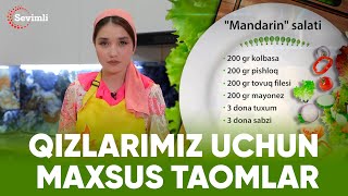 OLOV PAZANDA 142-MAVSUM 4-QISM QIZLARIMIZ UCHUN MAXSUS TAOMLAR