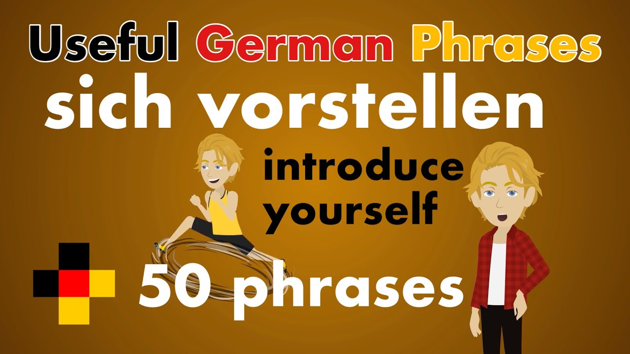 Useful German Phrases - Sich Vorstellen - Introduce Yourself In German ...