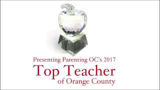 Parenting OC Magazine - 2017 Top Teachers of Orange County