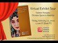 Final Virtual Tour: Golden Threads: Chinese Opera in America