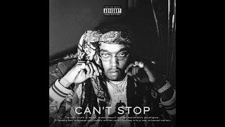 Quavo x Takeoff Type Beat "Can't Stop" | Trap Instrumental 2023