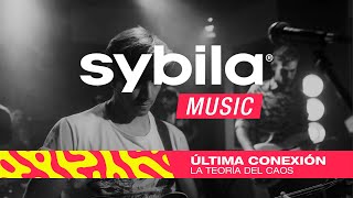 #SybilaMusic #ÚltimaConexión - \