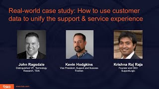 Real-World Case Study: Unifying Support \u0026 Service Experience with Customer Data