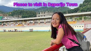 Places to visit in Daporijo|| Arunachal Pradesh