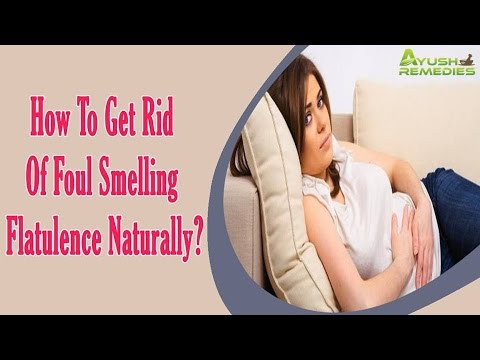 How To Get Rid Of Foul Smelling Flatulence Naturally? How To Get Rid Of Foul Smelling Flatulence Naturally?