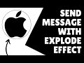 How To Send Message With Explode Effect On iPhone