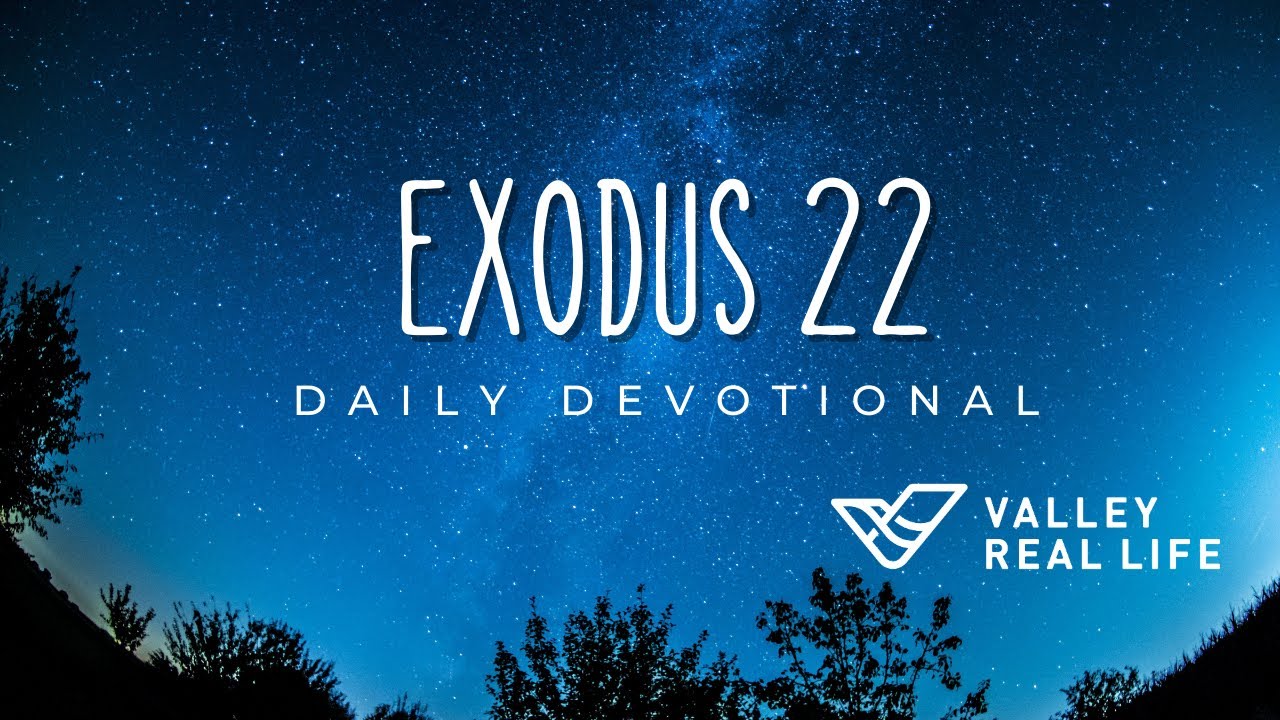 Exodus 22 Youtube