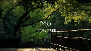 Mơ, Giấc Mơ Trưa, Từng Là, Có Em Chờ, Dấu Mưa - Những Bản Hits Nhẹ Nhàng Cực Chill Thư Giãn [COVER]