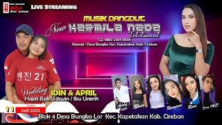 Live Musik Dangdut 🌟⭐𝐊𝐀𝐑𝐌𝐈𝐋𝐀 𝐍𝐀𝐃𝐀⭐🌟 | Wedding : IDIN & APRIL | Bungko Lor | 11 Juni 2024