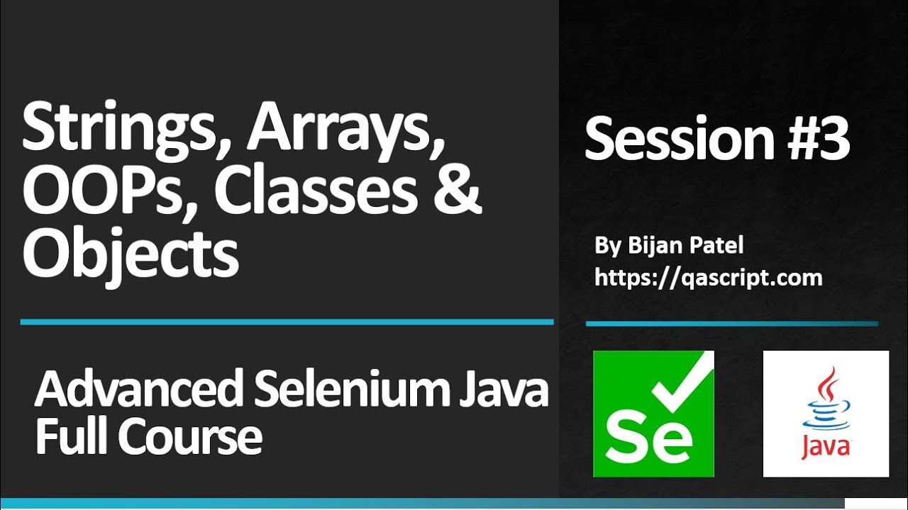 Basic To Advanced Selenium Java Full Course - Session 3 - Strings ...