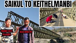 SAIKUL TO KEITHELMANBI KIJOTMATNA LEI(BRIDGE) KITHAH SEMTA