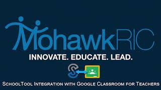 SchoolTool Integration with Google Classroom for Teachers