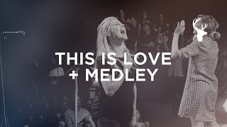 This is Love + Medley - Jenn Johnson | Moment