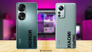 Xiaomi 12s Pro vs Honor 70 Pro - Comparison