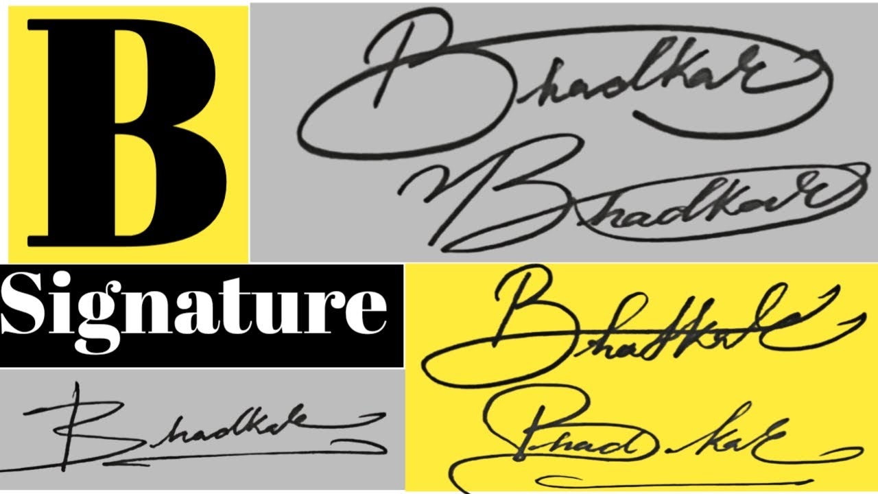 B - Signature | B Name Signature Style | B Customer Signature | Bhadkar ...