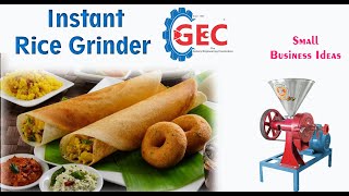 GEC - Instant grinder Customer video