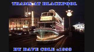 DC031 BLACKPOOL ILLUMINATIONS AND TRAMS c1993