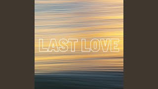 Last Love