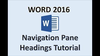 Word 2016 - Navigation Pane Tutorial - How To Show, Use, Hide, Headings in Microsoft MS Office 365