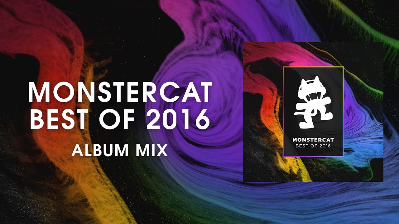 Monstercat - Best Of 2016 (Album Mix) [2.5 Hours Of Electronic Music ...