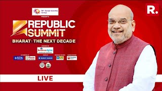 Amit Shah Live: Union Home Minister Amit Shah At The Republic Summit 2024 | Arnab Goswami