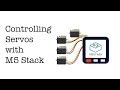 Servos just got easier with M5 Stack
