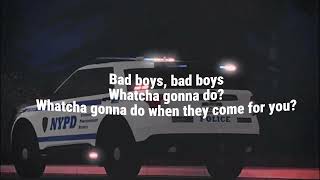 Bad Boys Theme From Cops Song