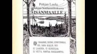 Pohjan Laulu - Suomen Laulu