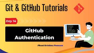 Day14 - GitHub Authentication | PAT & SSH Keys | Git & GitHub - Zero to Hero