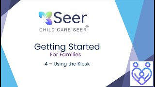 Get Started for Families - 4 Using the Kiosk