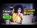 7 Remote Jobs That Are Always Hiring! (2024)