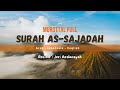 Surah As-Sajadah 1-30 | Murottal Full | Jeri Ardiansyah