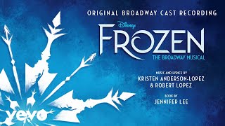 For the First Time in Forever (From Frozen: The Broadway Musical/Audio Only)