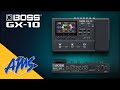 Boss GX-10 Guitar Multi Effects Processor | Legendary Boss Tones in a Box