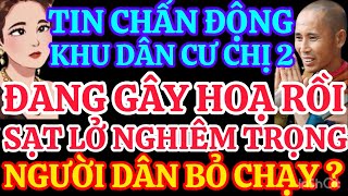 KHU DÂN CƯ ĐẠI NẠN CỦA CHỊ 2 ĐÃ GÂY HOẠ ĐANG SẠT LỞ NGHIÊM TRỌNG NGƯỜI DÂN BỎ CHẠY KHÔNG DÁM Ở?￼