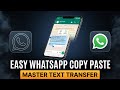 How to Copy and Paste WhatsApp Messages Android Phone or Tablet [2026]