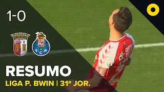 Resumo: SC Braga 1-0 FC Porto - Liga Portugal bwin | SPORT TV
