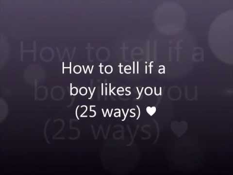 How to tell if a guy likes you (25 ways) How to tell if a guy likes you (25 ways)