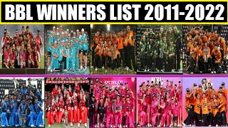 BBL Winners List From 2011-2022 | Big Bash League Full Winners List From 2011-22 | BBL Winner List |
