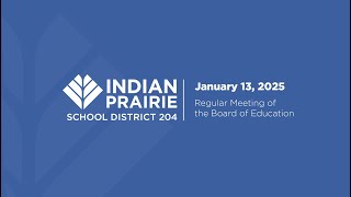 Board of Education Meeting 01/13/2025